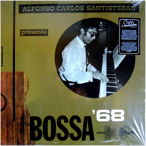 Alfonso Carlos Santisteban – Bossa'68 (2018, Vinyl) - Discogs