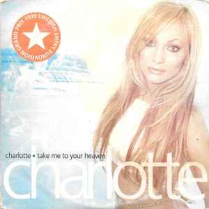 Charlotte Nilsson - Take Me To Your Heaven album cover