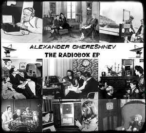 Alexander Chereshnev - The Radiobox EP