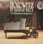 Horowitz In Concert (Recorded At His 1966 Carnegie Hall Recitals