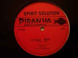 Spirit Solution - I'm Dead / Ethnic album cover