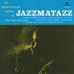 Guru - Jazzmatazz (Volume 1) | Releases | Discogs