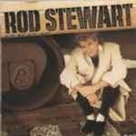 Rod Stewart – Every Beat Of My Heart (1986, Vinyl) - Discogs