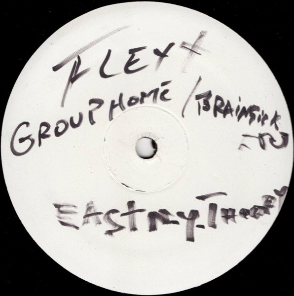 Mixmaster G Flexx / Group Home & Brain Sick Enterprises – East New