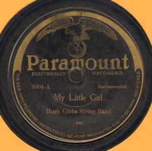 Hugh Gibbs String Band - My Little Girl / In The Good Old Summer Time album cover