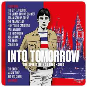 Into Tomorrow: The Spirit Of Mod 1983-2000 (CD, Compilation)出品中