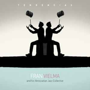 Fran Vielma - Tendencias album cover