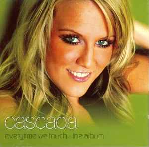 Cascada - Everytime We Touch - The Album