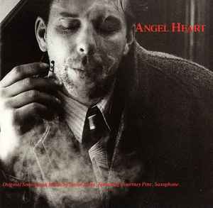 Angel Heart (Original Motion Picture Soundtrack) (1990, CD) - Discogs