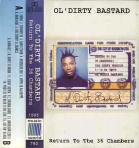 Ol'Dirty Bastard – Return To The 36 Chambers (1996, Cassette 