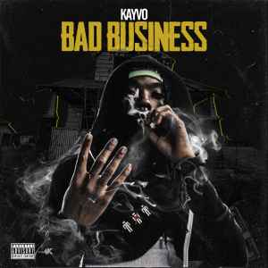 Kayvo - Bad Business album cover