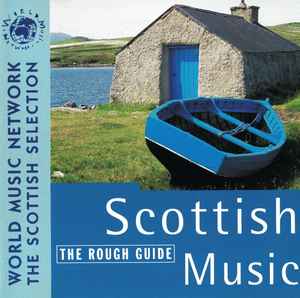 Various - Rough Guide To Scottish Music