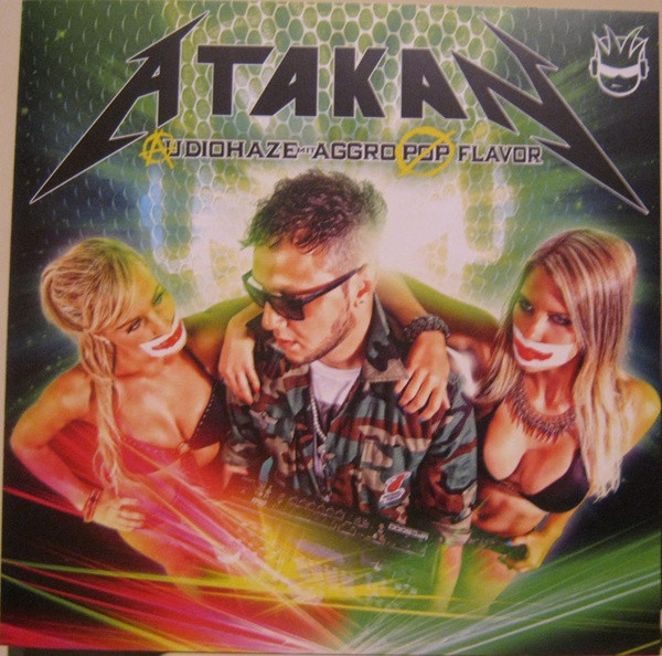 télécharger l'album Atakan - Audiohaze Mit Aggropop Flavor