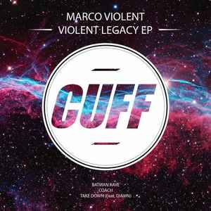 Marco Violent - Violent Legacy EP album cover
