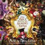 Cover of Alice Through The Looking Glass (Original Motion Picture Soundtrack), 2016-05-27, CD