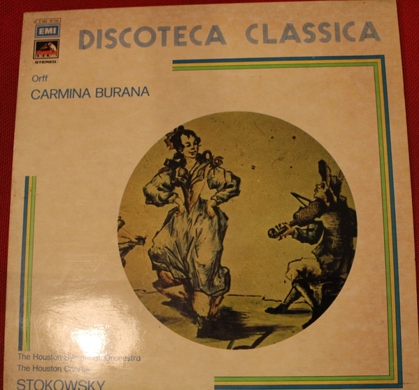 Album herunterladen Carl Orff - Discoteca Classica Carl Orff Carmina Burana The Houston Symphony Orchestra Dir Leopold Stokowski