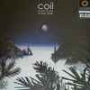 Coil - Musick To Play In The Dark
