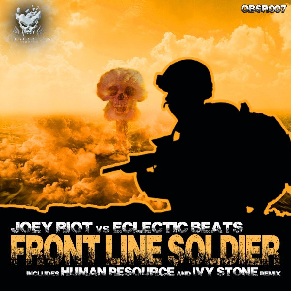 lataa albumi Joey Riot vs Eclectic Beats - Front Line Soldier