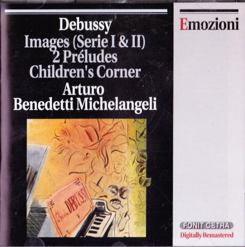 lataa albumi Debussy Arturo Benedetti Michelangeli - Images Serie I II 2 Préludes Childrens Corner