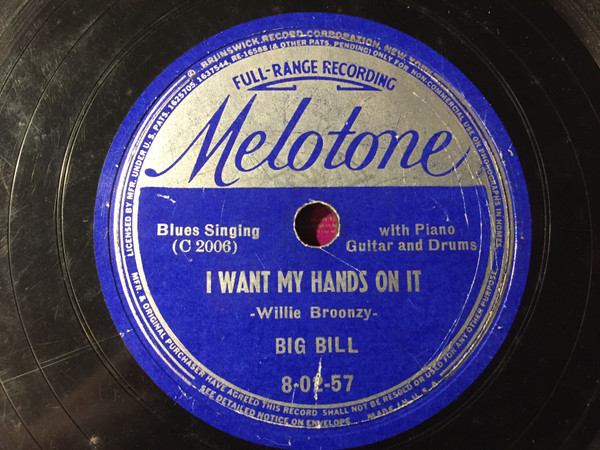 descargar álbum Big Bill Broonzy - I Want My Hands On It Made A Date With An Angel