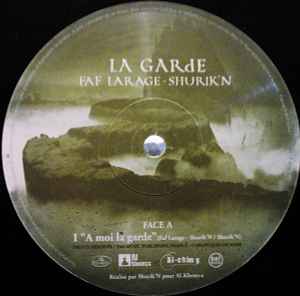 Faf Larage - A Moi La Garde album cover