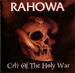 Cult Of The Holy War - Rahowa