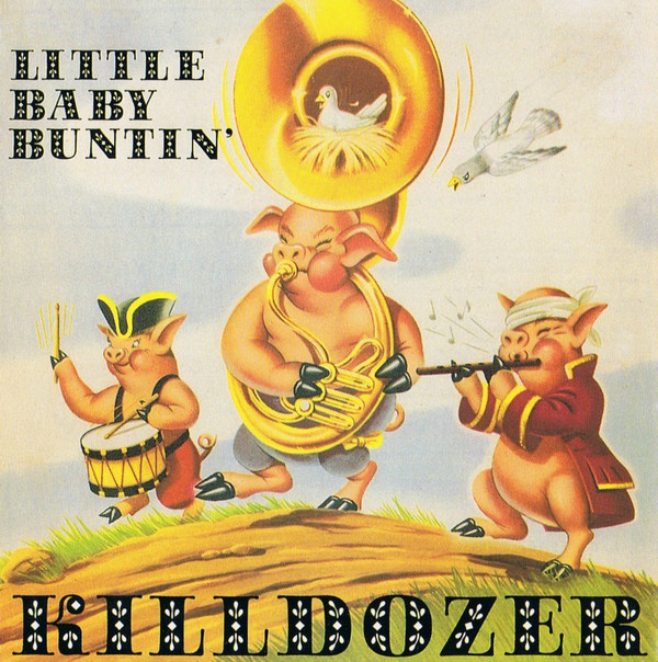 ladda ner album Killdozer - Twelve Point Buck Little Baby Buntin