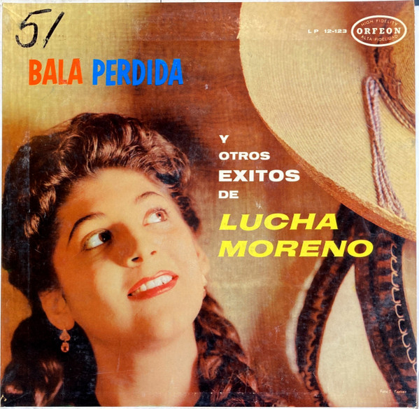 Lucha Moreno - Bala Perdida Y Otros Exitos De | Releases | Discogs