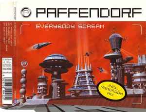 Everybody Scream - Paffendorf