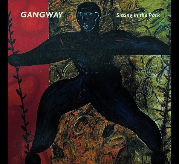 Gangway – Sitting In The Park (1991, digipak, CD) - Discogs