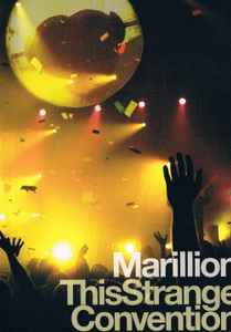 Marillion - This Strange Convention