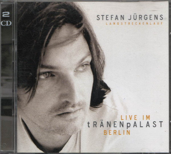 last ned album Stefan Jürgens - Langstreckenlauf Live Im Tränenpalast Berlin