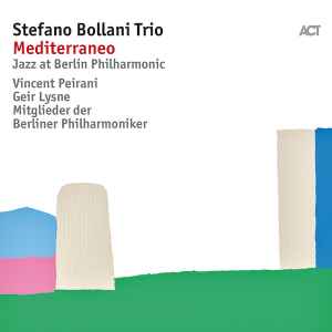 Stefano Bollani Trio - Jazz At Berlin Philharmonic VIII - Mediterraneo album cover
