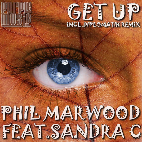 lataa albumi Phil Marwood Feat Sandra C - Get Up