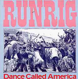 Runrig - Dance Called America album cover
