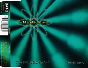 Café Del Mar (Remixes) - Energy 52