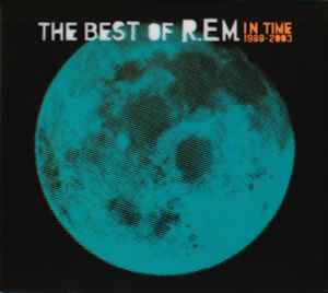 R.E.M. - In Time: The Best Of R.E.M. 1988-2003 album cover