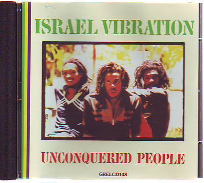 Israel Vibration - Unconquered People | Releases | Discogs