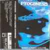 Pyogenesis - Sweet X-Rated Nothings