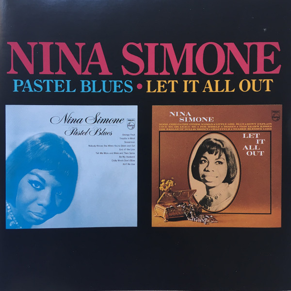Nina Simone – Pastel Blues / Let It All Out (CD) - Discogs