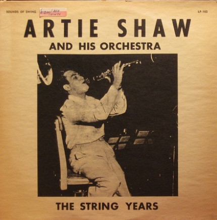 baixar álbum Artie Shaw And His Orchestra - The String Years