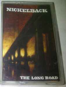 Nickelback – The Long Road (2003, Cassette) - Discogs