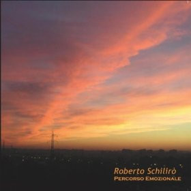 télécharger l'album Roberto Schilirò - Percorso Emozionale
