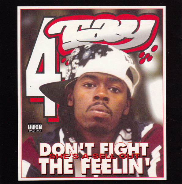 Rappin' 4-Tay - Don't Fight The Feelin' | Releases | Discogs