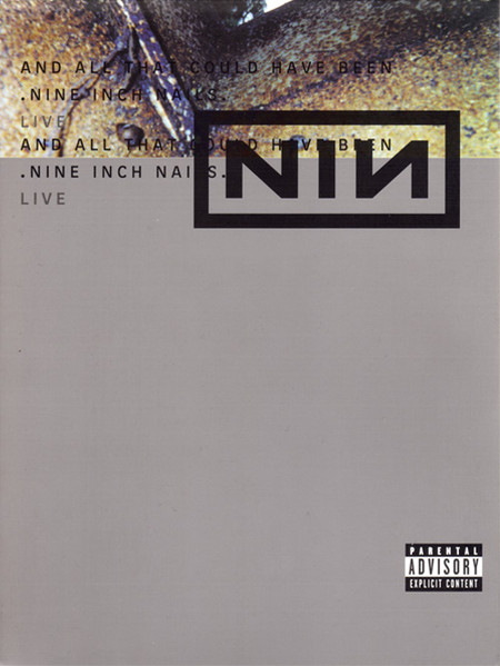 Nine Inch Nails – And All That Could Have Been: Live (2002, Dolby