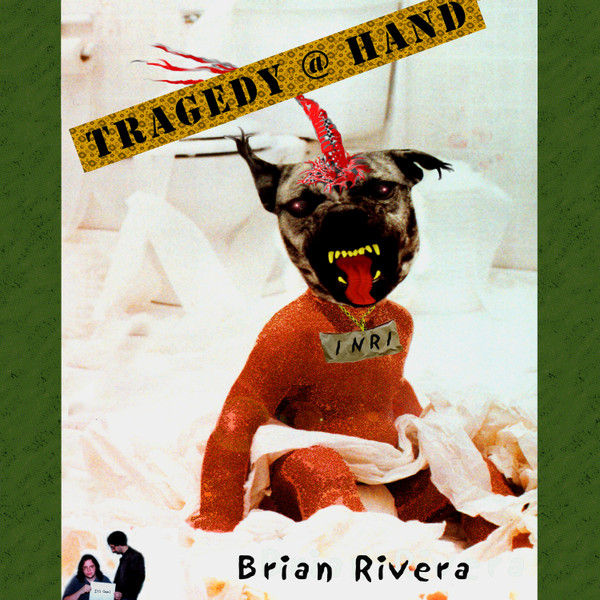 Album herunterladen John Tabacco And Nick DiMauro - Brian Riveras Tragedy Hand