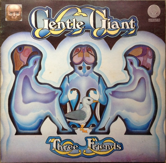 Gentle Giant – Three Friends (1972, Vinyl) - Discogs