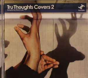 Various - Tru Thoughts Covers 2 album cover