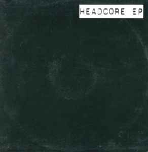 Headcore EP - Headcore