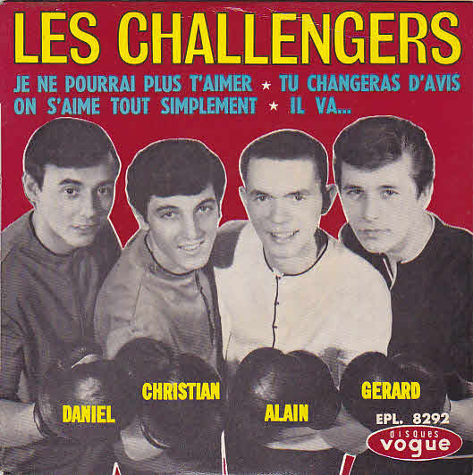 Album herunterladen Les Challengers - Je Ne Pourrai Plus Taimer